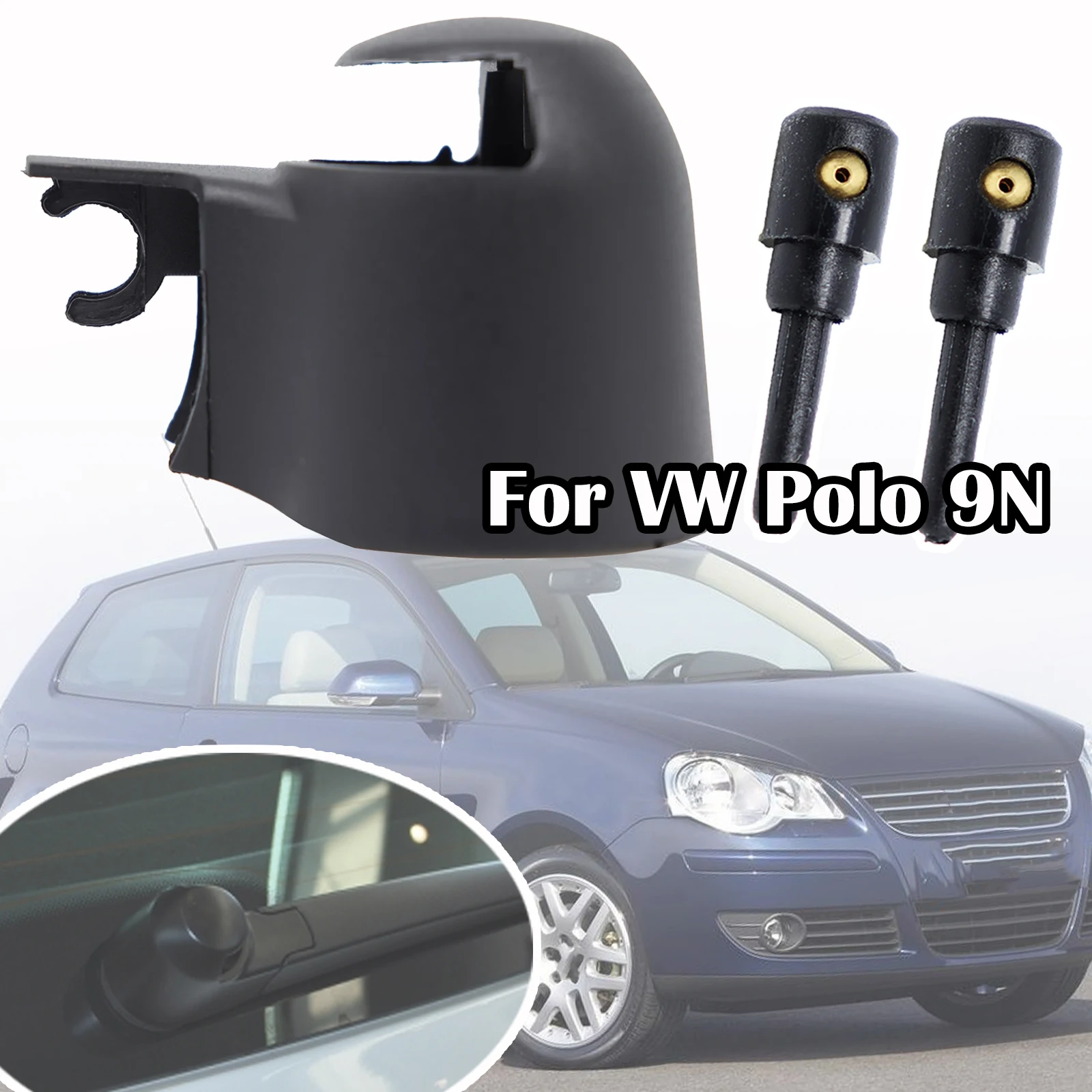 For VW Polo 9N Rear Windshield Window Wiper Blade Arm Rocker Bolt Cover Cap Washer Jet Nozzle Replacement 2001 - 2007 2008 2009
For VW Polo 9N Rear Windshield Window Wiper Blade Arm Rocker Bolt Cover Cap Washer Jet Nozzle Replacement 2001 - 2007 2008 2009