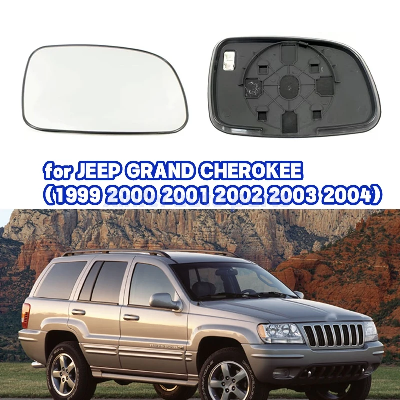 Автомобильное зеркальное стекло с подогревом для JEEP GRAND CHEROKEE (1999 2000 2001 2002 2003 2004) 
Автомобильное зеркальное стекло с подогревом для JEEP GRAND CHEROKEE (1999 2000 2001 2002 2003 2004)