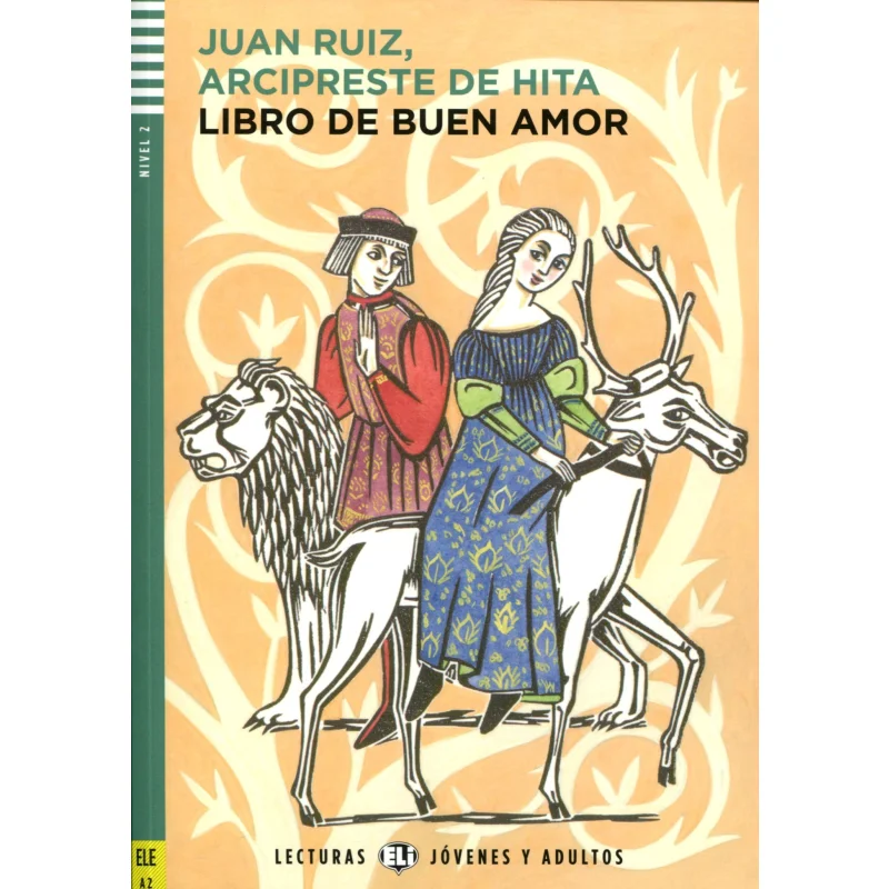 ELI Young Adult Readers Испанский A2 Libro De Buen Amor ELI Издательская группа ELI Издательская группа 9788853617613 Книга 
ELI Young Adult Readers Испанский A2 Libro De Buen Amor ELI Издательская группа ELI Издательская группа 9788853617613 Книга
