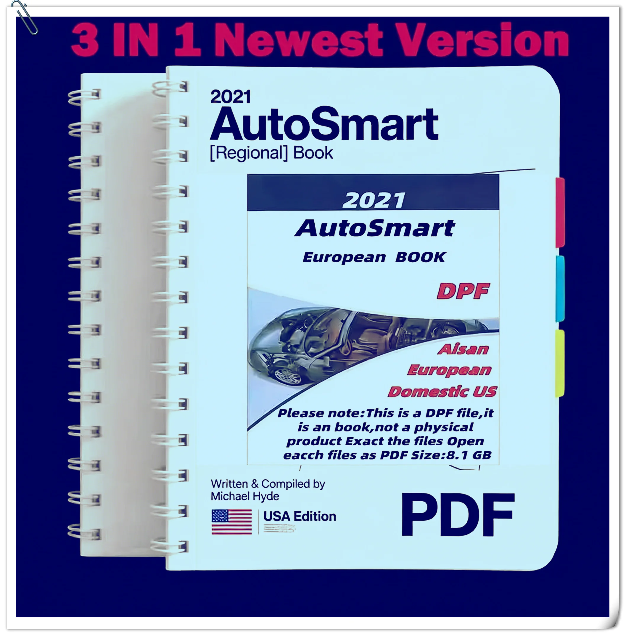 AutoSmart 2021 EBook 3Set obd2 Car Maintenance Tools - Asian, European & Domestic EBook 3Set - By Michael Hyde LockSmith
AutoSmart 2021 EBook 3Set obd2 Car Maintenance Tools - Asian, European & Domestic EBook 3Set - By Michael Hyde LockSmith