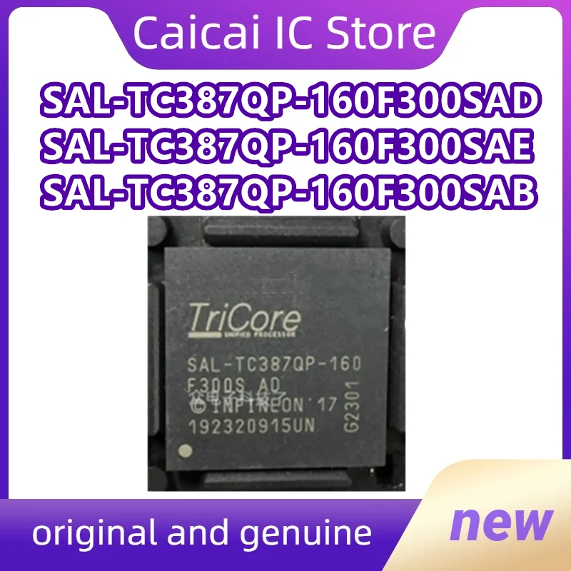 TC387QP-160F300SAD TC387QP-160F300SAE TC387QP-160F300SAB Original 1PCS/LOT
TC387QP-160F300SAD TC387QP-160F300SAE TC387QP-160F300SAB Original 1PCS/LOT