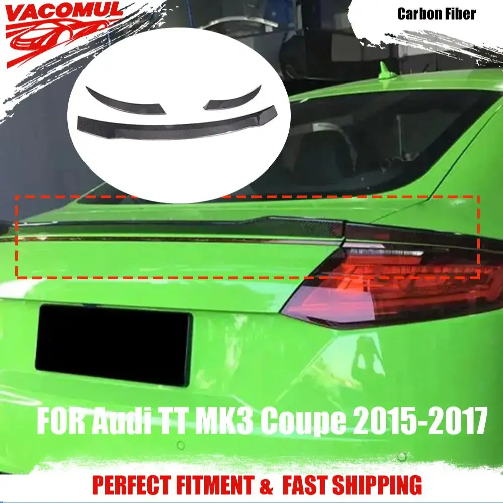 VACOMUL For Audi TT TTS TTRS MK3 Coupe 2015-2017 Carbon Fiber Rear Lip Spoiler Rear Trunk Spoiler Wing Rear Boot Spoiler FRP
VACOMUL For Audi TT TTS TTRS MK3 Coupe 2015-2017 Carbon Fiber Rear Lip Spoiler Rear Trunk Spoiler Wing Rear Boot Spoiler FRP