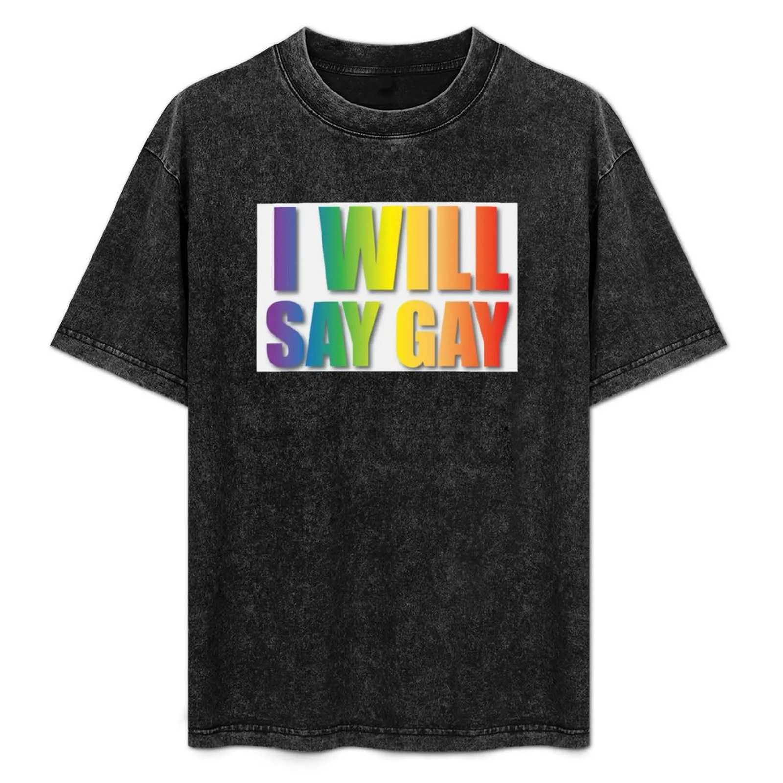 I will say gay T-Shirt Basic Comfort Fit T-Shirt for Men
I will say gay T-Shirt Basic Comfort Fit T-Shirt for Men