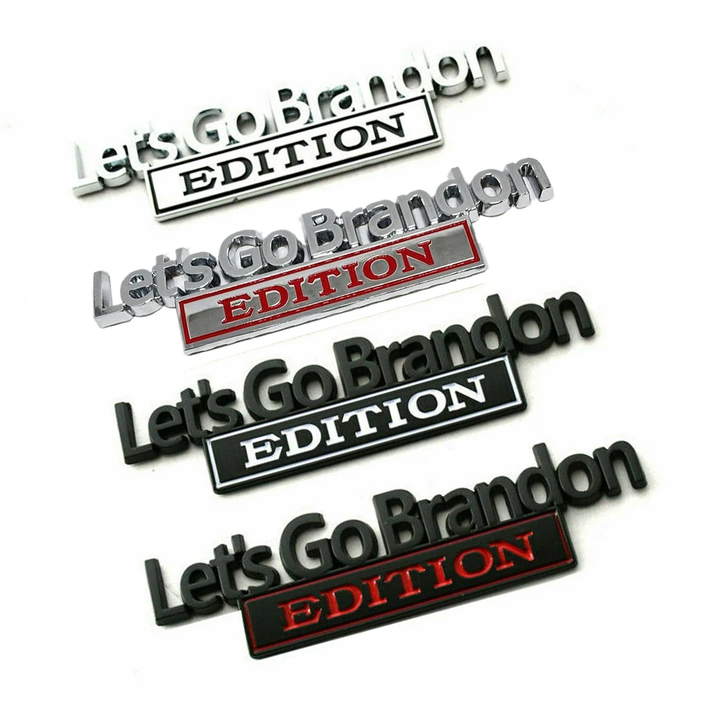 2 Pieces Let's Go Brandon EDITION Stickers Car Truck Fender Universal Accessories Decoration Emblem Badge
2 Pieces Let's Go Brandon EDITION Stickers Car Truck Fender Universal Accessories Decoration Emblem Badge