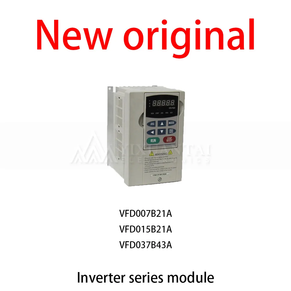 1Pcs/Lot New original VFD007B21A VFD015B21A VFD037B43A Inverter series module
1Pcs/Lot New original VFD007B21A VFD015B21A VFD037B43A Inverter series module