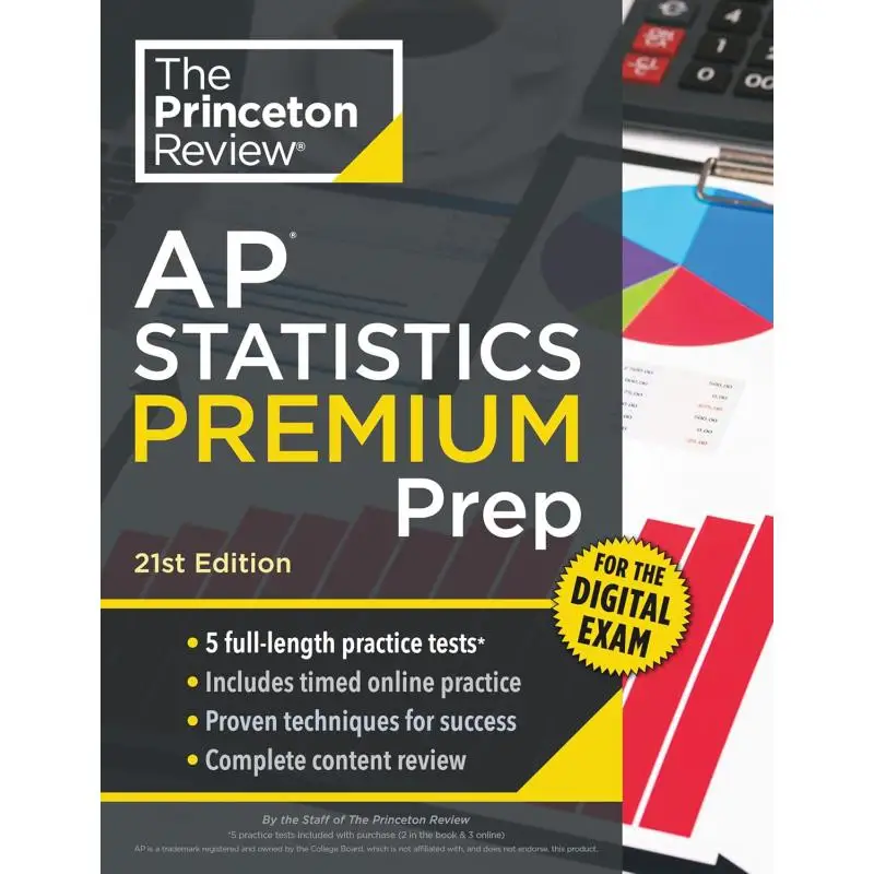 Princeton Review AP Statistics Premium Prep 21st Edition 5 Practice Tests Digital Practice Online Content Review College Test
Princeton Review AP Statistics Premium Prep 21st Edition 5 Practice Tests Digital Practice Online Content Review College Test