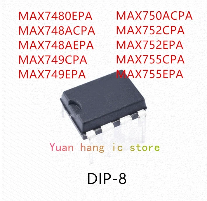 10 шт. MAX7480EPA MAX748ACPA MAX748AEPA MAX749CPA MAX749EPA MAX750ACPA MAX752CPA MAX752EPA MAX755CPA MAX755EPA IC
10 шт. MAX7480EPA MAX748ACPA MAX748AEPA MAX749CPA MAX749EPA MAX750ACPA MAX752CPA MAX752EPA MAX755CPA MAX755EPA IC