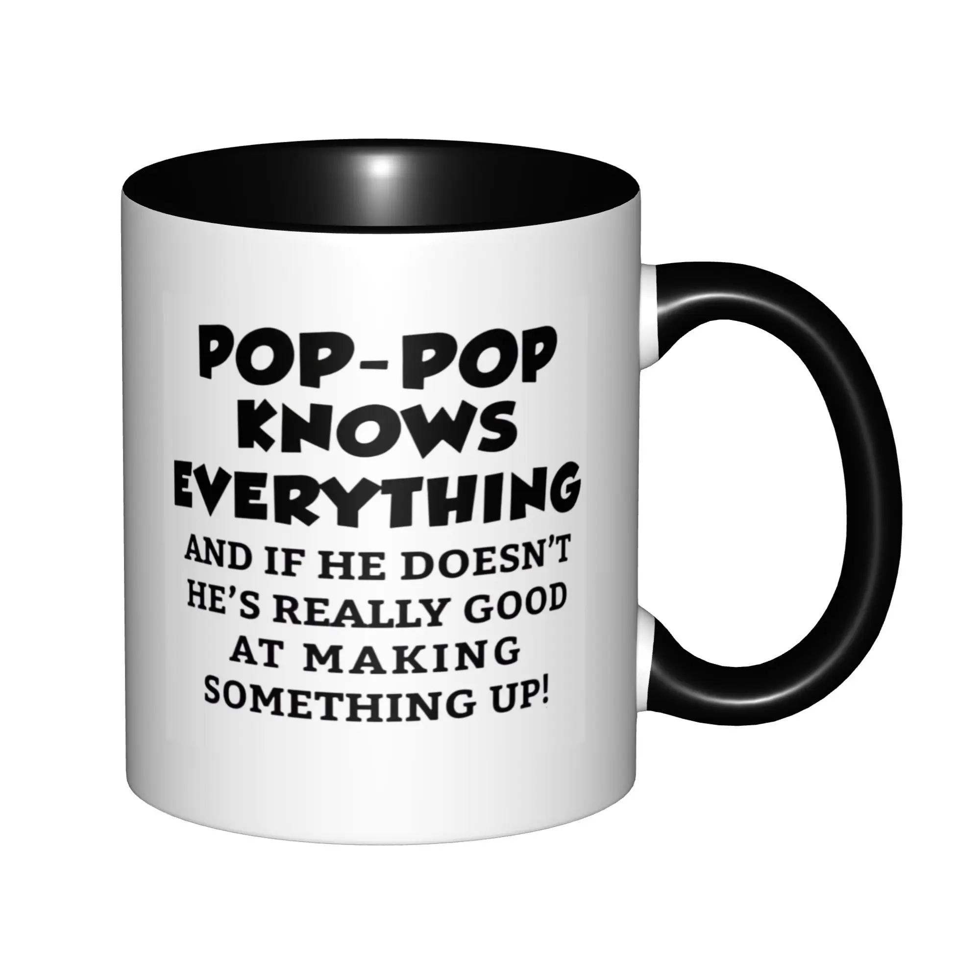 Pop-Pop Knows Everything For Grandpa Papa Mugs With Black Handle Birthday Coffee Mugs Ceramic Tea Cups 11oz
Pop-Pop Knows Everything For Grandpa Papa Mugs With Black Handle Birthday Coffee Mugs Ceramic Tea Cups 11oz