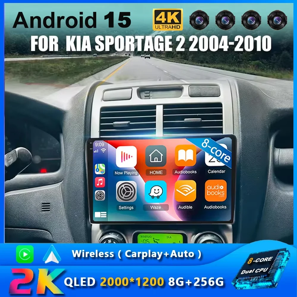 Android 15 Car Radio For Kia Sportage 2 2004 2005 2006 2007 - 2010 Navigation GPS Multimedia Video Player Stereo Carplay+Auto BT
Android 15 Car Radio For Kia Sportage 2 2004 2005 2006 2007 - 2010 Navigation GPS Multimedia Video Player Stereo Carplay+Auto BT