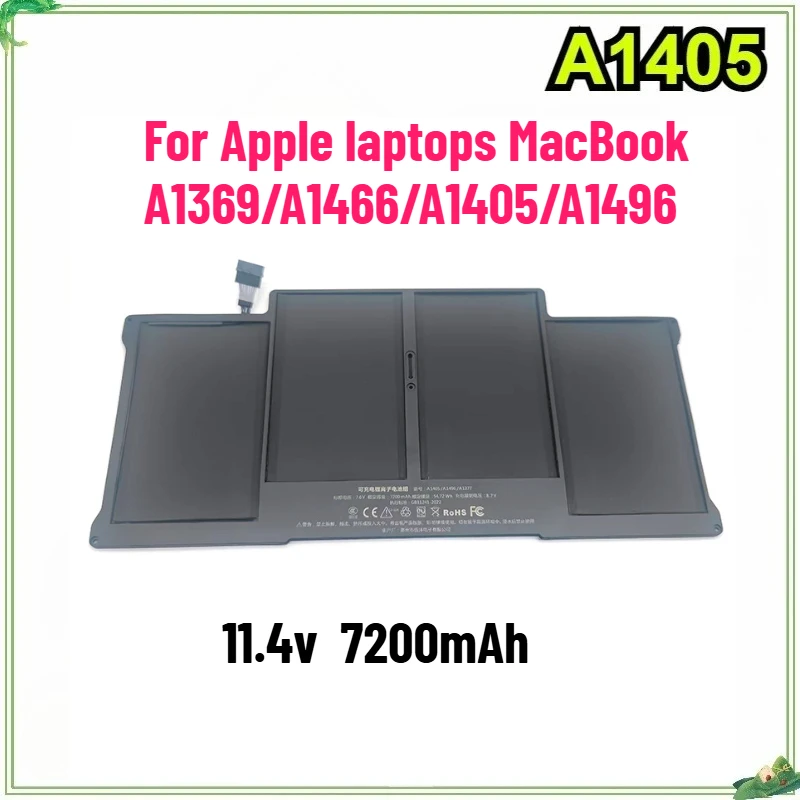 New A1405 7200mAh New Laptop Battery for APPLE MACBOOK AIR 13.3 A1466 A1369 MD760LL/A MD761CH MD761CH 2012-2017 Year A1496
New A1405 7200mAh New Laptop Battery for APPLE MACBOOK AIR 13.3 A1466 A1369 MD760LL/A MD761CH MD761CH 2012-2017 Year A1496