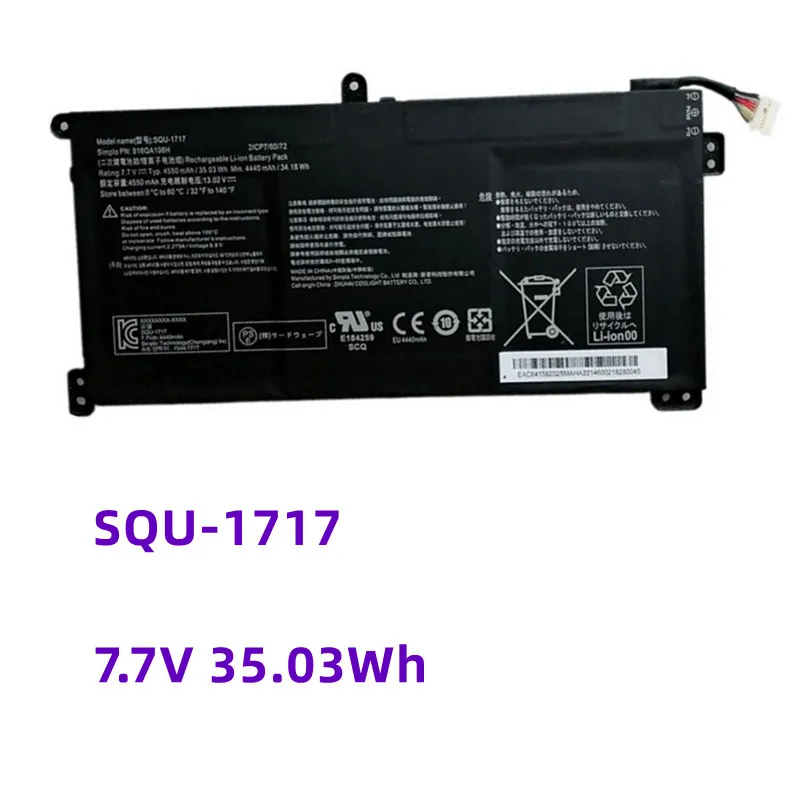 SQU-1717 7.7V 4550mAh 35.03Wh Laptop Battery For Hasee Thor KINGBOOK U65A QL9S04 U-1717 PN:916QA108H
SQU-1717 7.7V 4550mAh 35.03Wh Laptop Battery For Hasee Thor KINGBOOK U65A QL9S04 U-1717 PN:916QA108H