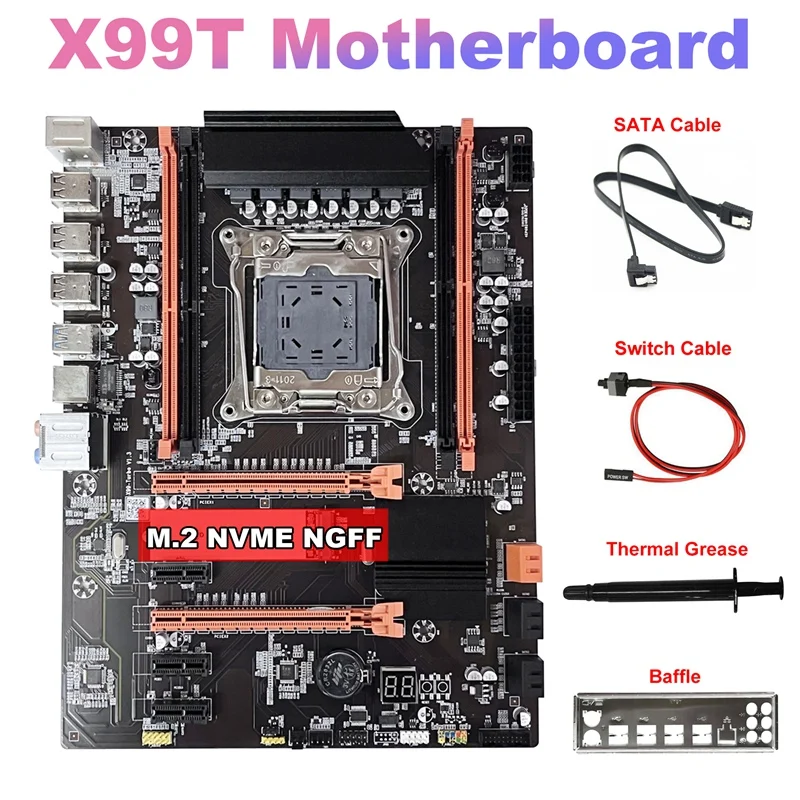 X99T Motherboard+SATA Cable+Switch Cable+Thermal Grease+Baffle M.2 NVME NGFF Support DDR4 4X16G For V3 CPU
X99T Motherboard+SATA Cable+Switch Cable+Thermal Grease+Baffle M.2 NVME NGFF Support DDR4 4X16G For V3 CPU