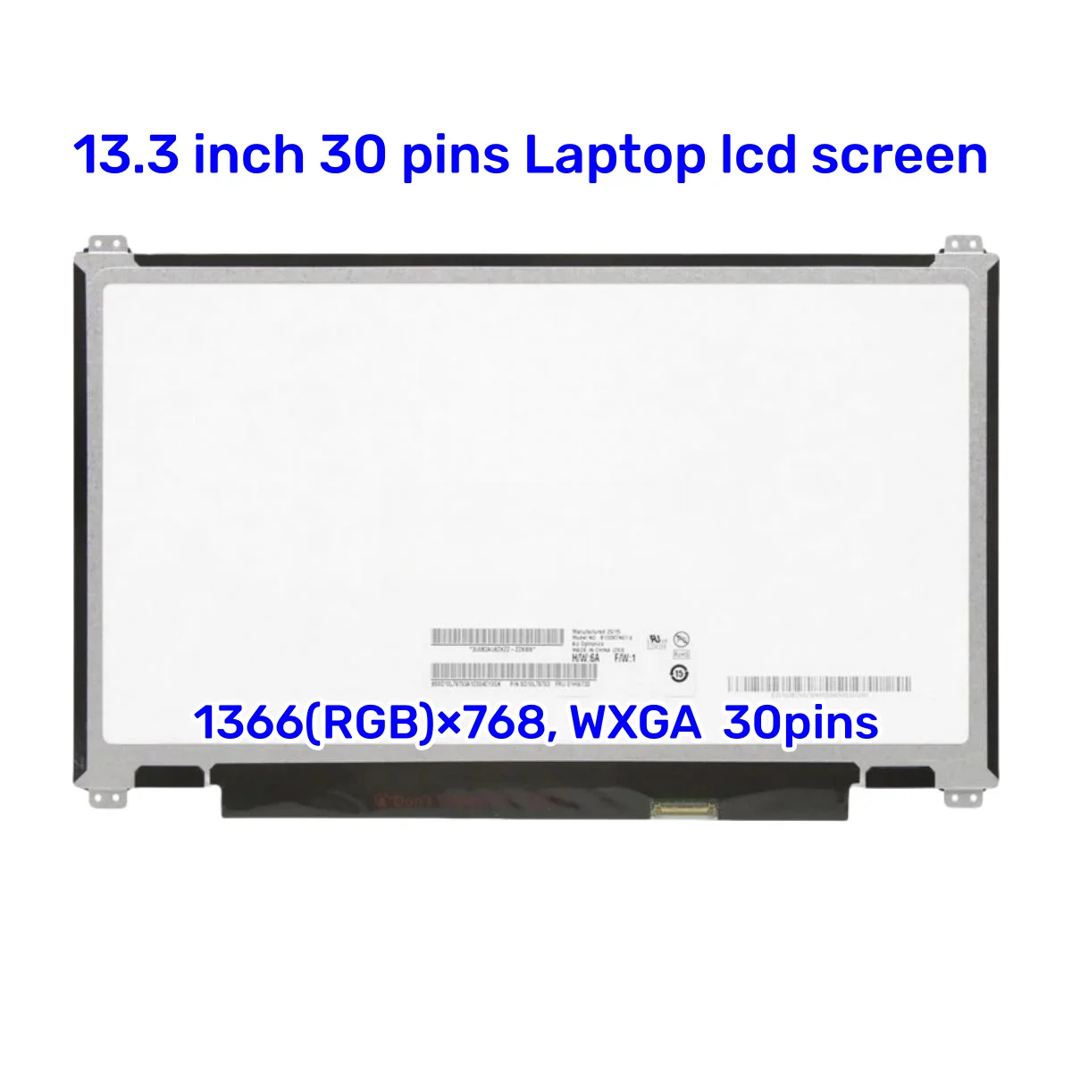 N133BGE EAB B133XTN01.6 B133XTN01.3 HB133WX1-402 M133NWN1 R3/R5 NT133WHM-N461366x768 30 pins Laptop lcd screen display matrix
N133BGE EAB B133XTN01.6 B133XTN01.3 HB133WX1-402 M133NWN1 R3/R5 NT133WHM-N461366x768 30 pins Laptop lcd screen display matrix