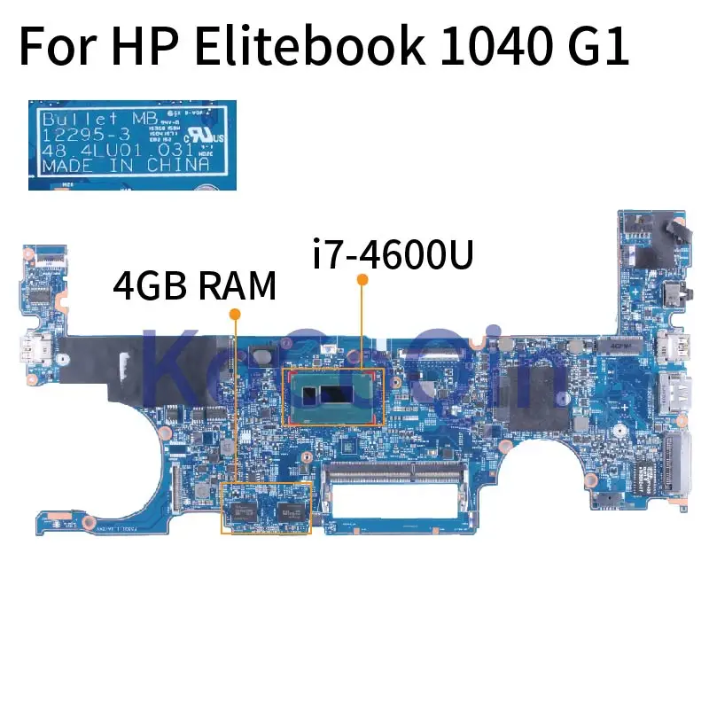 For HP Elitebook 1040 G1 i7-4600U Notebook Mainboard 12295-3 4GB on board SR1EA DDR3 Laptop Motherboard
For HP Elitebook 1040 G1 i7-4600U Notebook Mainboard 12295-3 4GB on board SR1EA DDR3 Laptop Motherboard