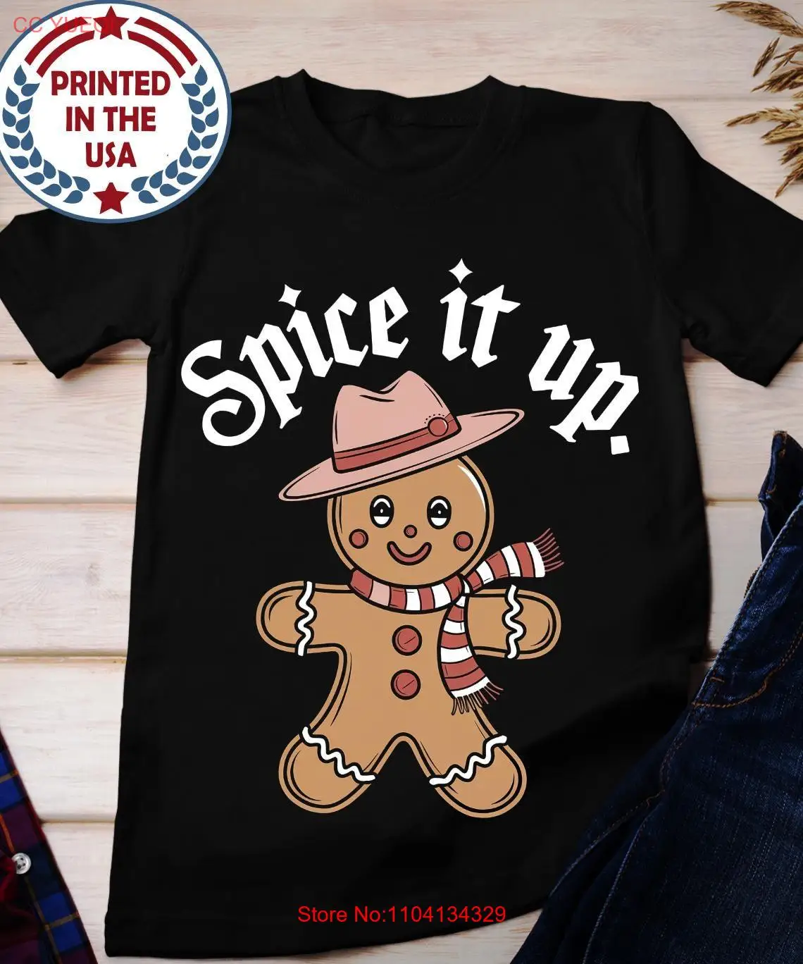 Spice It Up T Shirt Gingerbread Cookie Christmas Sweater Womens Holiday Apparel Season for Him long or short sleeves
Spice It Up T Shirt Gingerbread Cookie Christmas Sweater Womens Holiday Apparel Season for Him long or short sleeves