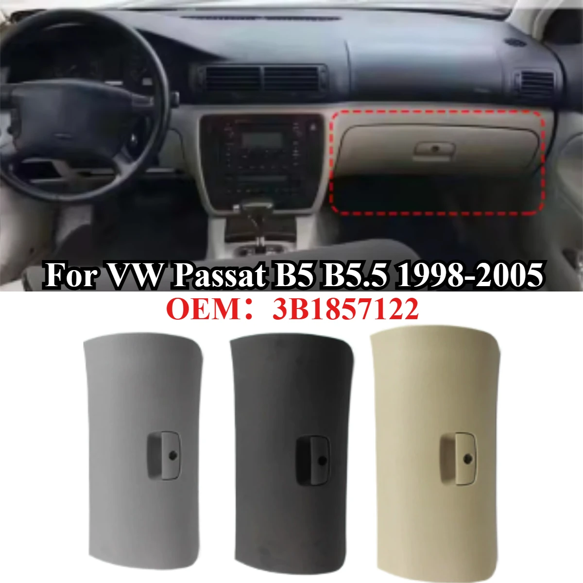 LHD Glove Box Drawer Cover Lid 3B1857122 For VW Passat B5 B5.5 1998-2005 Left Hand Drive cars Accessories Interior Parts
LHD Glove Box Drawer Cover Lid 3B1857122 For VW Passat B5 B5.5 1998-2005 Left Hand Drive cars Accessories Interior Parts