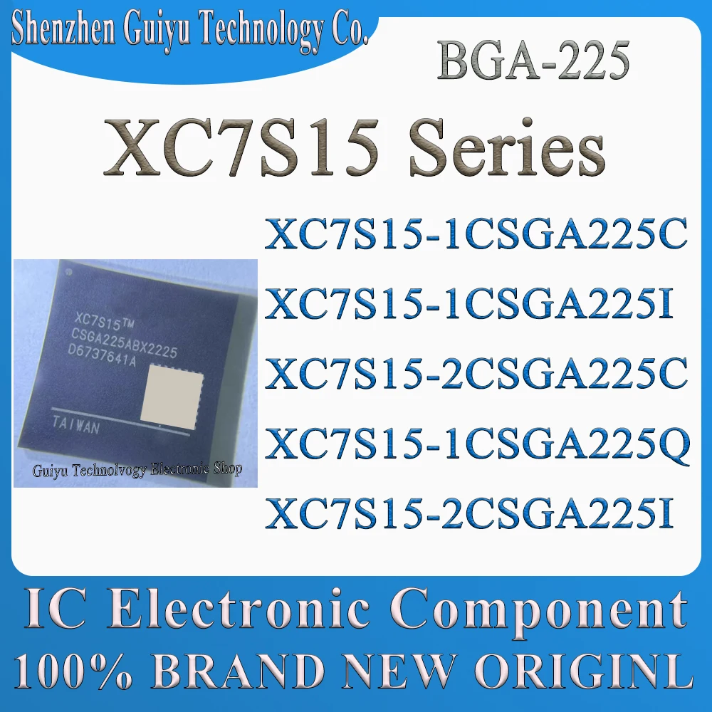 XC7S15-1CSGA225C XC7S15-1CSGA225I XC7S15-2CSGA225C XC7S15-1CSGA225Q XC7S15-2CSGA225I XC7S15 BGA-225 Chip IC BOM Service
XC7S15-1CSGA225C XC7S15-1CSGA225I XC7S15-2CSGA225C XC7S15-1CSGA225Q XC7S15-2CSGA225I XC7S15 BGA-225 Chip IC BOM Service
