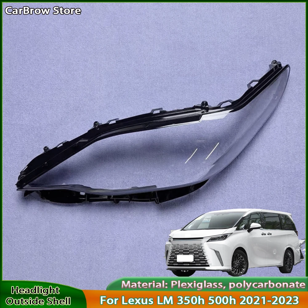 Headlamp Shell Lens Plexiglass For Lexus LM LM350h LM500h 2021 2022 2023 Front Headlight Cover Transparent Shade Lampshade
Headlamp Shell Lens Plexiglass For Lexus LM LM350h LM500h 2021 2022 2023 Front Headlight Cover Transparent Shade Lampshade