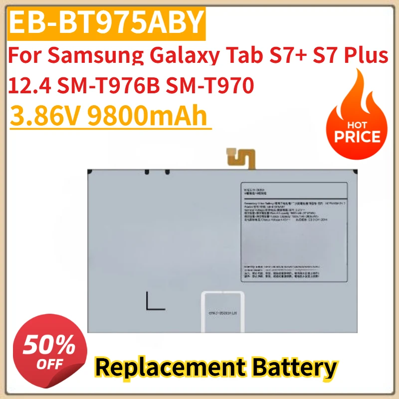 High Quality New 3.86V 9800mAh Tablet Battery EB-BT975ABY for Samsung Galaxy Tab S7+ S7 Plus 12.4 SM-T976B SM-T970
High Quality New 3.86V 9800mAh Tablet Battery EB-BT975ABY for Samsung Galaxy Tab S7+ S7 Plus 12.4 SM-T976B SM-T970