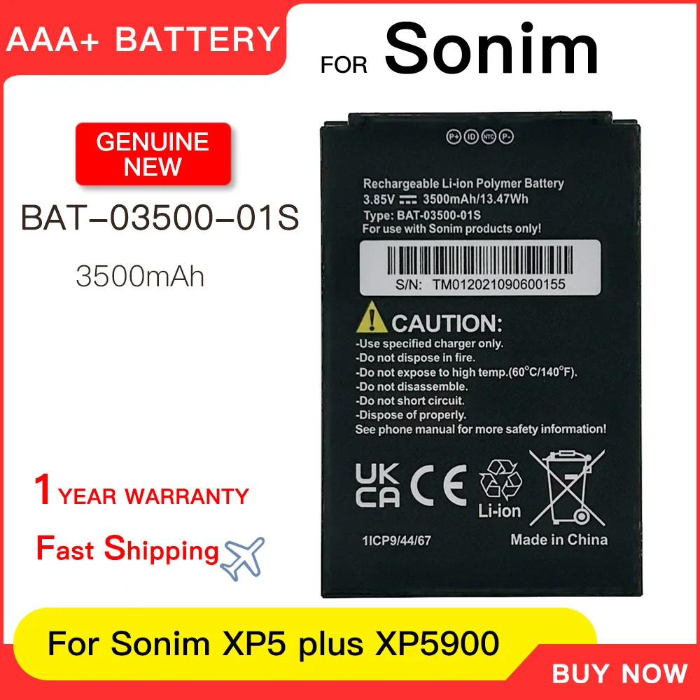 Genuine New Replacement Battery BAT-03500-01S Sonim XP5plus XP5900 High Quality 3500mAh Battery 3.85V Batteria Batteries
Genuine New Replacement Battery BAT-03500-01S Sonim XP5plus XP5900 High Quality 3500mAh Battery 3.85V Batteria Batteries