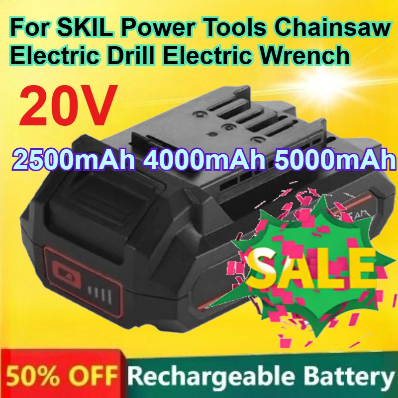 20V Rechargeable Lithium Battery for SKIL Power Tools Chainsaw Electric Drill Electric Wrench Battery 2500mAh-5000mAh Capacity
20V Rechargeable Lithium Battery for SKIL Power Tools Chainsaw Electric Drill Electric Wrench Battery 2500mAh-5000mAh Capacity