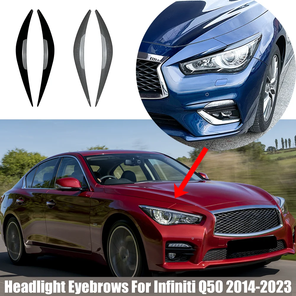 Для Infiniti Q50 2014-2023 автомобильные передние фары веки для бровей налобный фонарь крышка для глаз декоративная наклейка
Для Infiniti Q50 2014-2023 автомобильные передние фары веки для бровей налобный фонарь крышка для глаз декоративная наклейка