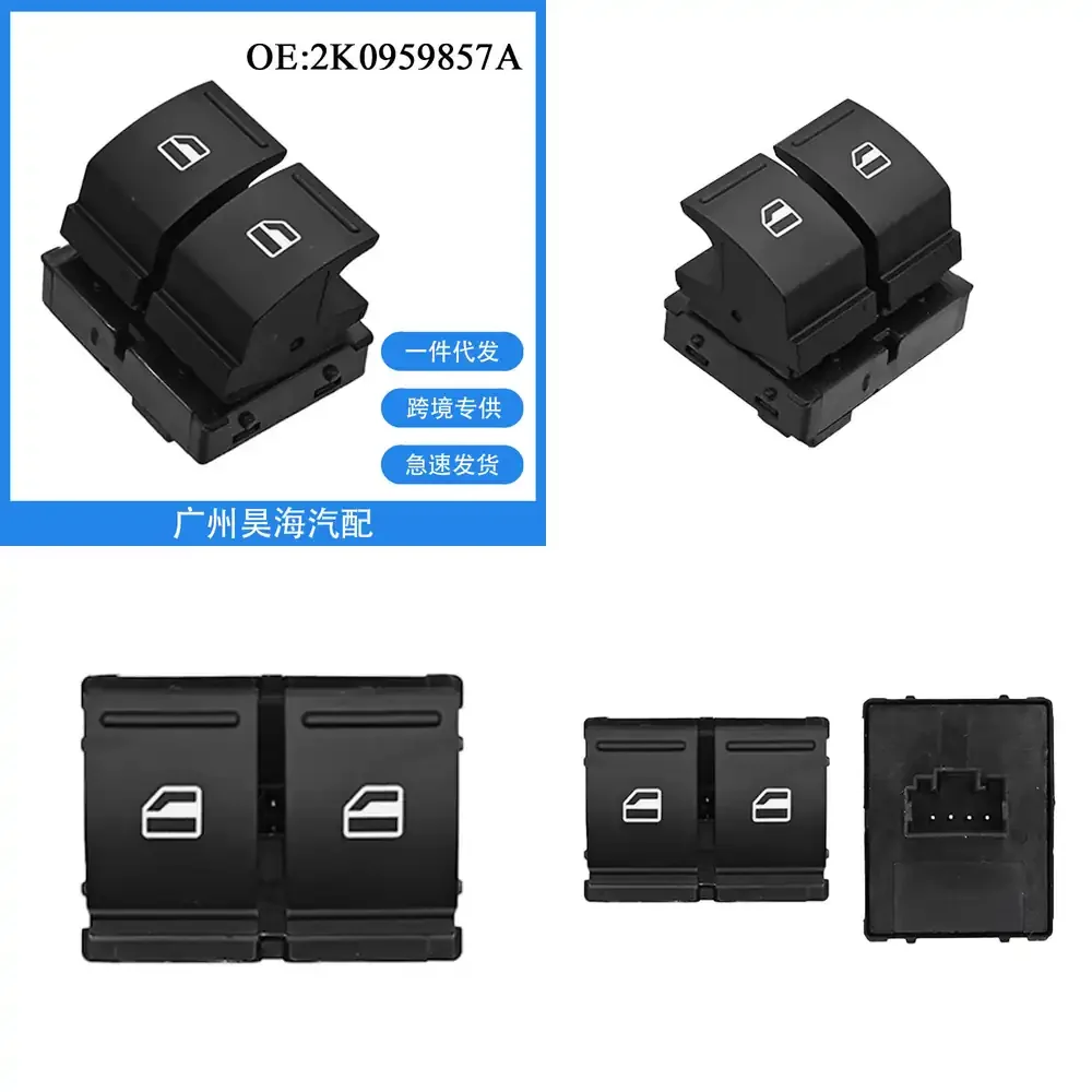 2K0959857A for Volkswagen Polo B6 MK5 Power Window Switch Glass Lift Control Switch for Car Door Window Regulator Motor
2K0959857A for Volkswagen Polo B6 MK5 Power Window Switch Glass Lift Control Switch for Car Door Window Regulator Motor