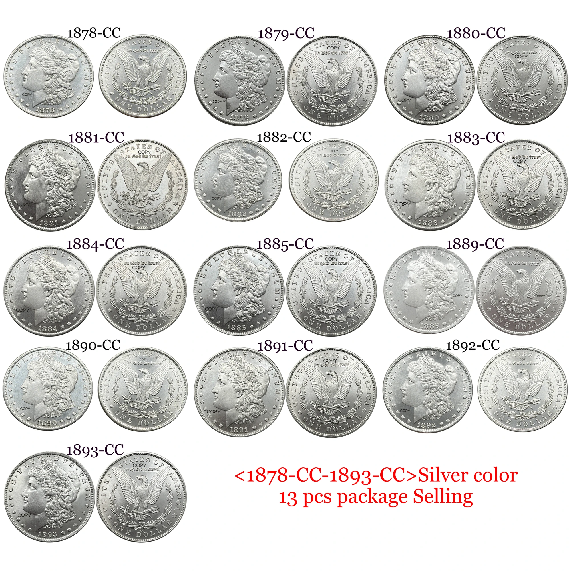 US 1878 CC - 1893 CC 13 Pcs One 1 Dollar Morgan Silver Plated America Copy Commemorative Coin Liberty Moneda Collectible Coins
US 1878 CC - 1893 CC 13 Pcs One 1 Dollar Morgan Silver Plated America Copy Commemorative Coin Liberty Moneda Collectible Coins