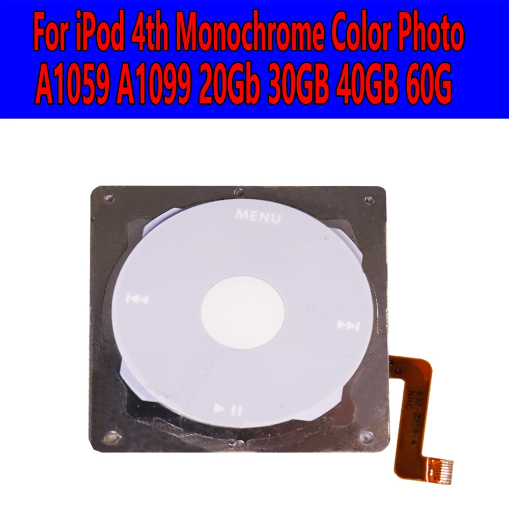 Silver A1059 A1099 20GB 30GB 40GB 60GB 632-0258-A Clickwheel Button Flex Ribbon Cable for iPod 4th Monochrome Color Photo
Silver A1059 A1099 20GB 30GB 40GB 60GB 632-0258-A Clickwheel Button Flex Ribbon Cable for iPod 4th Monochrome Color Photo