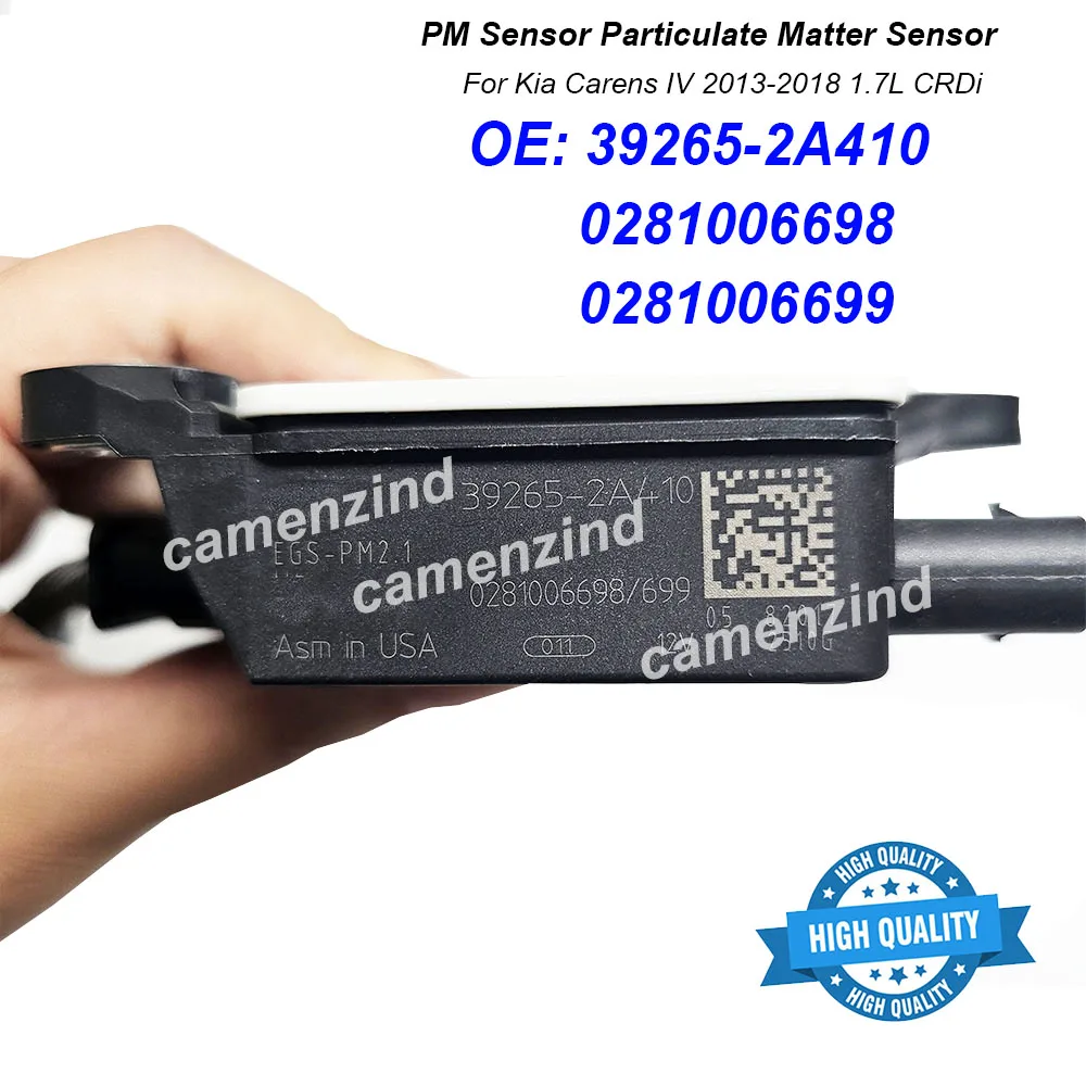 39265-2A410 0281006698 0281006699 High Quality For Kia Carens IV 2013-2018 1.7L CRDi Particulate Matter PM Sensor 0281006698/699
39265-2A410 0281006698 0281006699 High Quality For Kia Carens IV 2013-2018 1.7L CRDi Particulate Matter PM Sensor 0281006698/699
