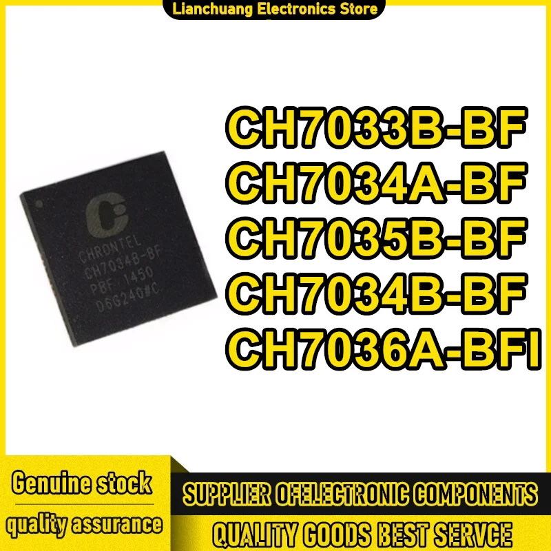 CH7033B-BF CH7034A-BF CH7035B-BF CH7034B-BF CH7036A-BFI QFN IC чип 100% новый оригинал на складе
CH7033B-BF CH7034A-BF CH7035B-BF CH7034B-BF CH7036A-BFI QFN IC чип 100% новый оригинал на складе