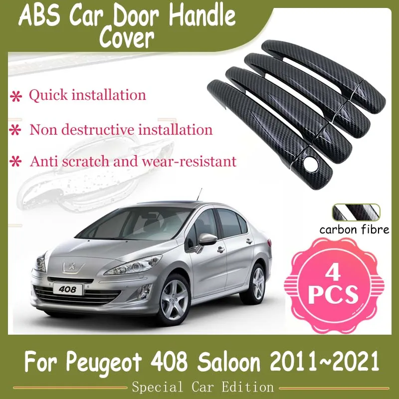 Car Door Handle Covers For Peugeot 408 Saloon MK1 2011~2021 Carbon Fiber Accessories Trim Stickers 2013 2014 2015 2016 2017 2018
Car Door Handle Covers For Peugeot 408 Saloon MK1 2011~2021 Carbon Fiber Accessories Trim Stickers 2013 2014 2015 2016 2017 2018
