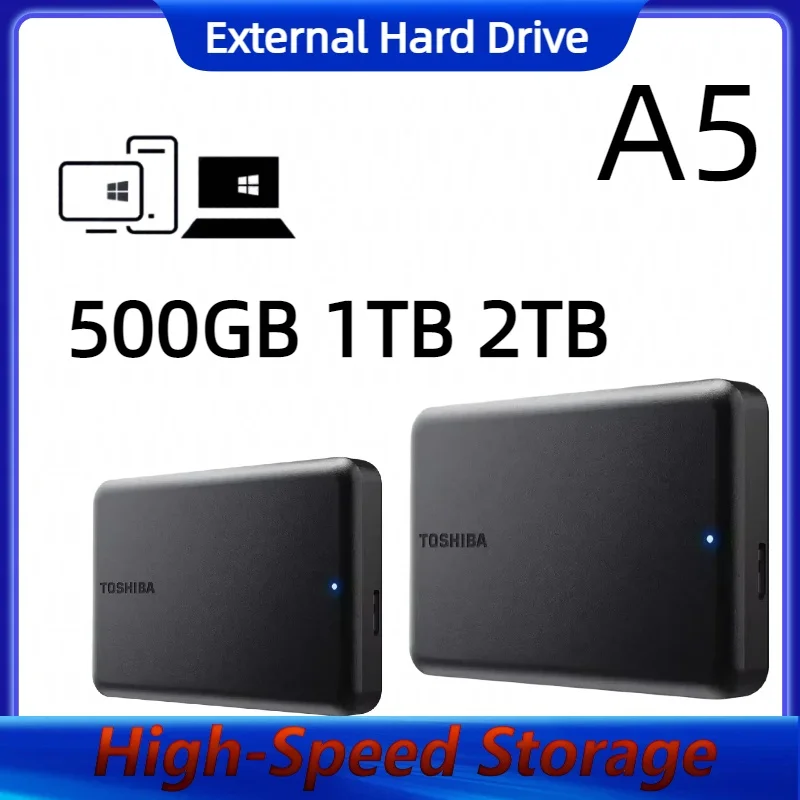 2026 For Toshiba A5 Series Small Black Portable Hard Drive High-Speed USB 3.2 Gen1 500GB/1TB Compatible For Mac
2026 For Toshiba A5 Series Small Black Portable Hard Drive High-Speed USB 3.2 Gen1 500GB/1TB Compatible For Mac