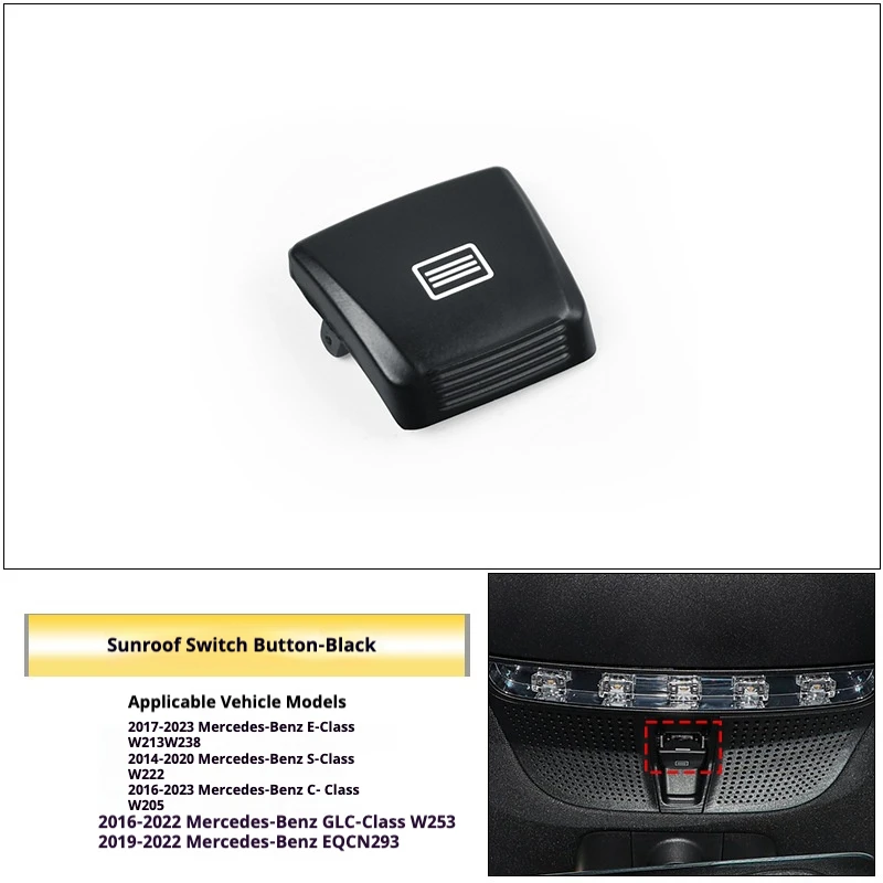Sunroof Window Control Switch Button Cover for Mercedes-Benz W213 W253 W205 W222 W238 EQC Car Interior Accessories (Black)
Sunroof Window Control Switch Button Cover for Mercedes-Benz W213 W253 W205 W222 W238 EQC Car Interior Accessories (Black)