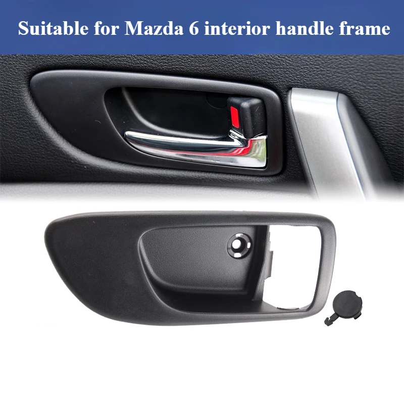 For Mazda 6 Inner Handle Base Driver's and Passenger's Inner Frames Door Handle Covers Handle Covers Decorative Covers 1pcs
For Mazda 6 Inner Handle Base Driver's and Passenger's Inner Frames Door Handle Covers Handle Covers Decorative Covers 1pcs