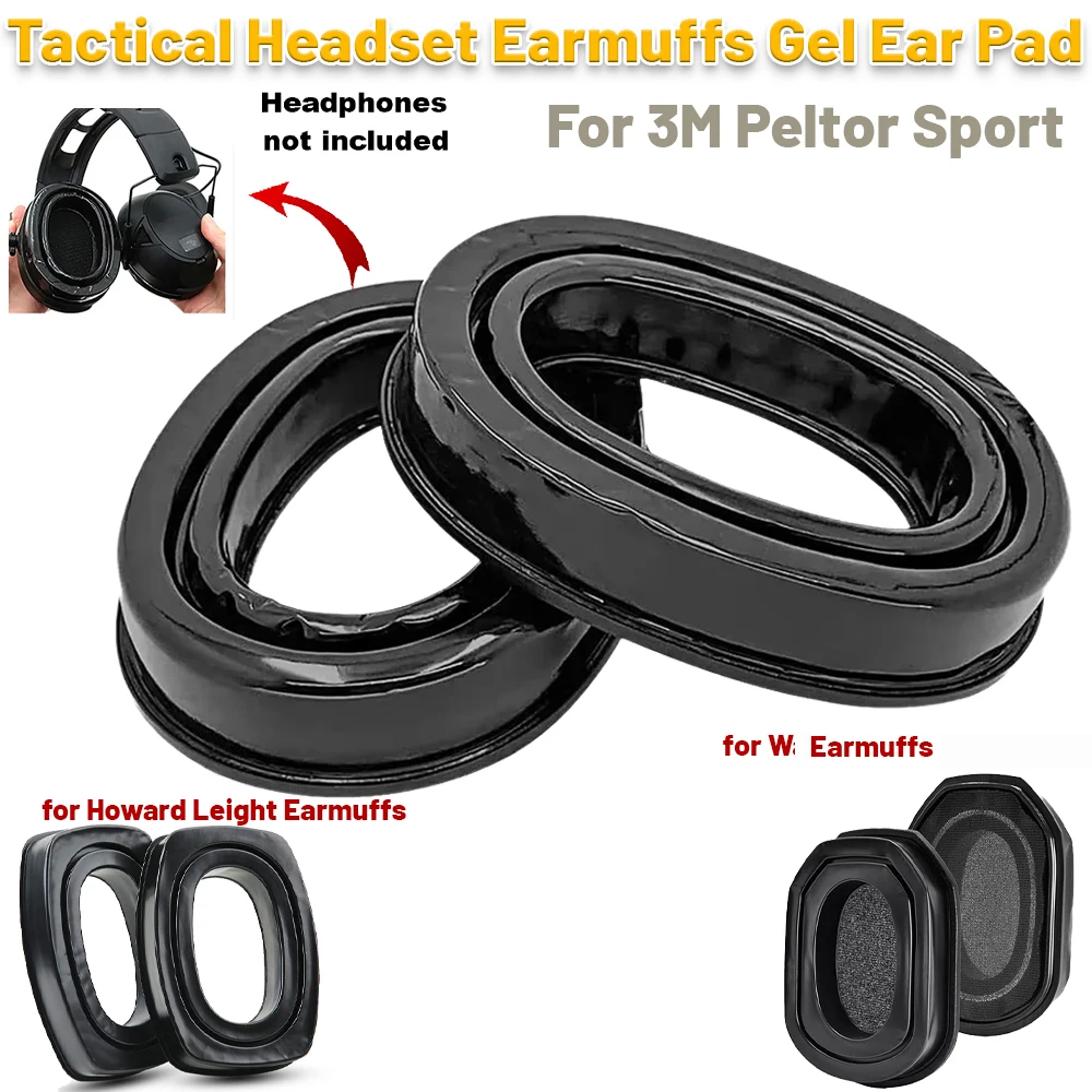 Gel Replacement Ear Pads for 3M Peltor/Howard Leight/Wk Hearing Protection Headset Anti-noise Shooting Earmuff
Gel Replacement Ear Pads for 3M Peltor/Howard Leight/Wk Hearing Protection Headset Anti-noise Shooting Earmuff