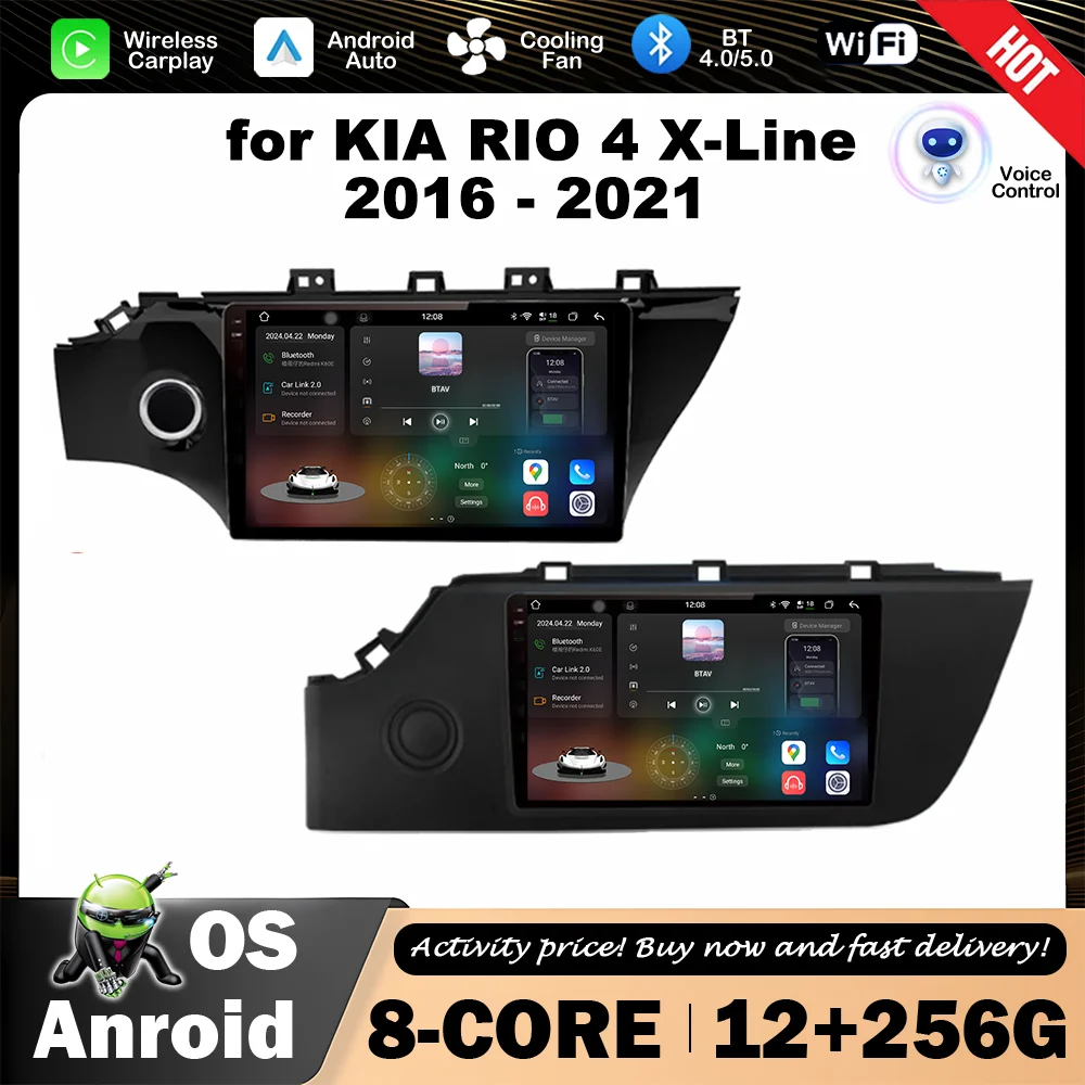9 '' for KIA RIO 4 X-Line 2016 - 2021 Android OS Car Radio Multimedia Player Wireless Carplay GPS Navigation 4G WiFi BT DSP
9 '' for KIA RIO 4 X-Line 2016 - 2021 Android OS Car Radio Multimedia Player Wireless Carplay GPS Navigation 4G WiFi BT DSP