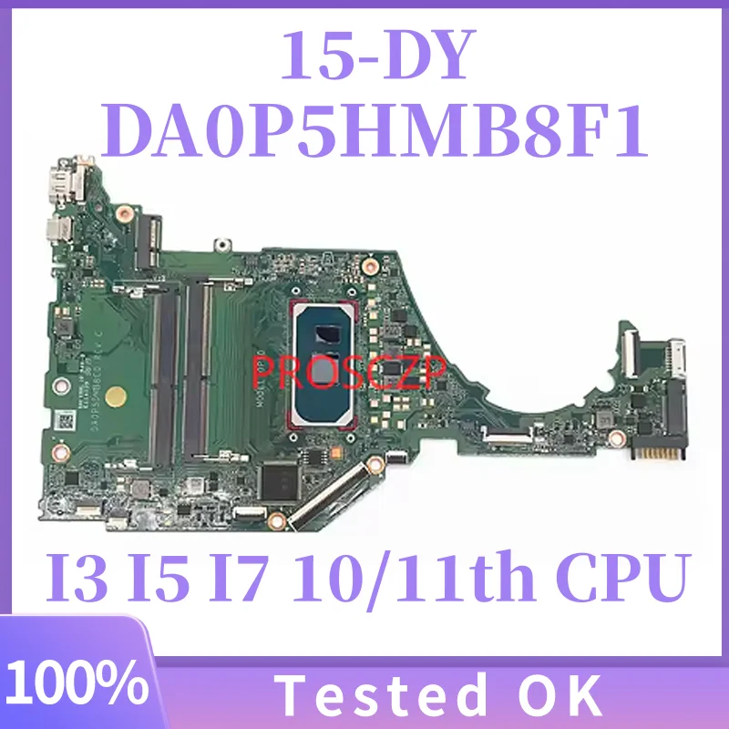 DA0P5HMB8F0 DA0P5HMB8F1 DA0P5DMB8C0 DA0P5HMB8J0 For Hp 15-DY 15S-FQ Laptop Motherboard With 7505U I3 I5 I7 10/11th Gen CPU
DA0P5HMB8F0 DA0P5HMB8F1 DA0P5DMB8C0 DA0P5HMB8J0 For Hp 15-DY 15S-FQ Laptop Motherboard With 7505U I3 I5 I7 10/11th Gen CPU