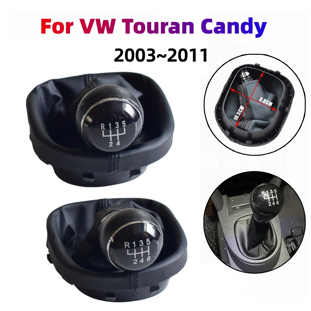 5 6 Speed Car Gear Shift Knob with Gaitor Boot Cover For VW Touran 2003~2010 for VW Candy MK2 2004~2009 SK-VW070
5 6 Speed Car Gear Shift Knob with Gaitor Boot Cover For VW Touran 2003~2010 for VW Candy MK2 2004~2009 SK-VW070