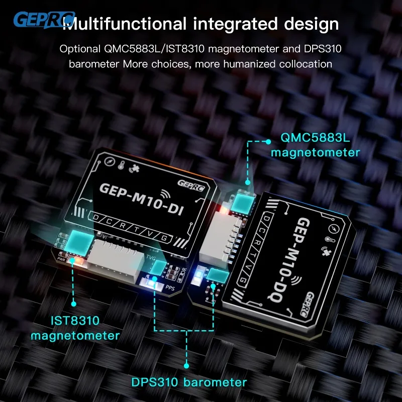 GEPRC GEP-M10 Series GPS Built-in Flash Chip QMC5883L Magnetometer DPS310 Barometer Accurate and Farad Capacitor for FPV Drone
GEPRC GEP-M10 Series GPS Built-in Flash Chip QMC5883L Magnetometer DPS310 Barometer Accurate and Farad Capacitor for FPV Drone