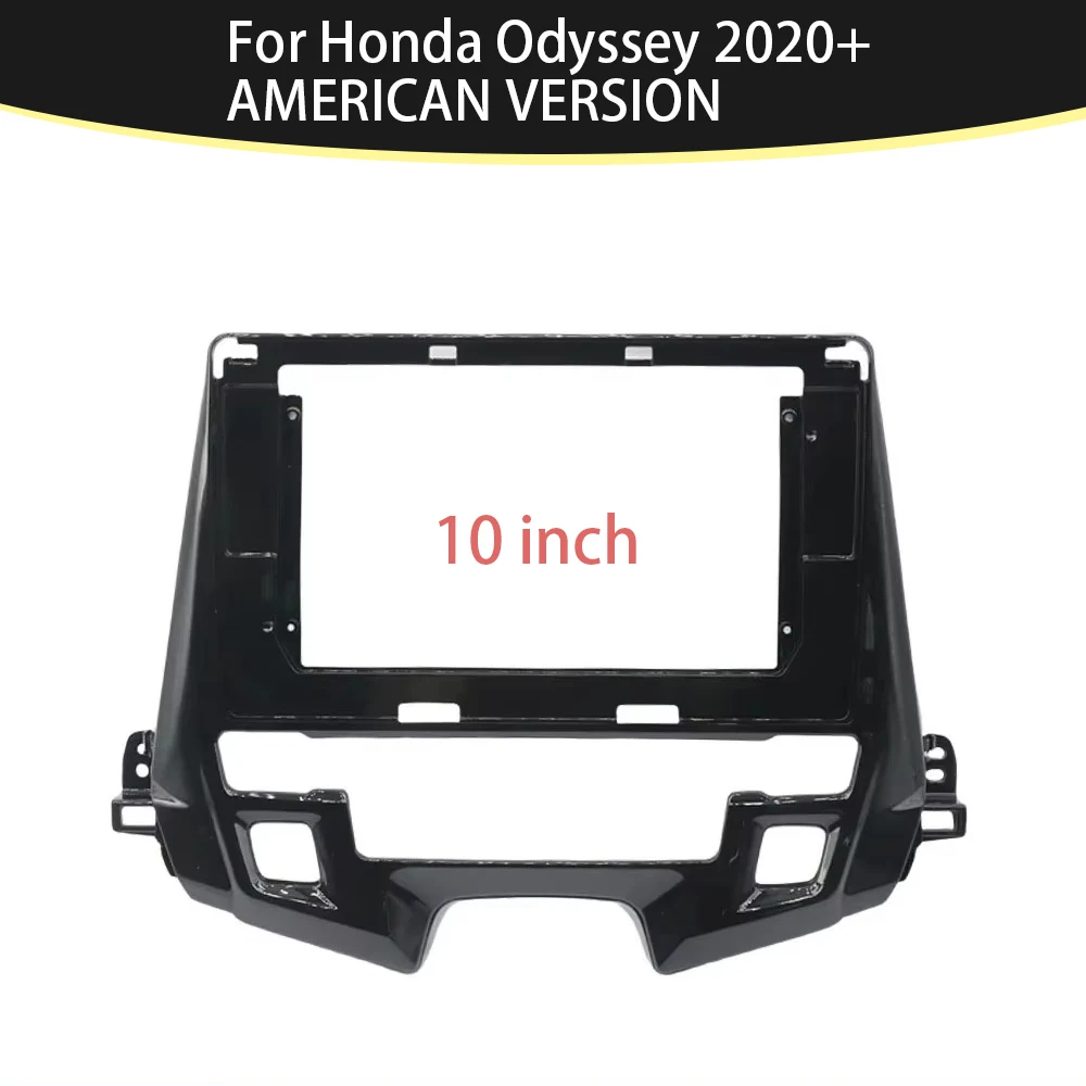 10 Inch Car Frame Fascia Adapter Android Radio Dash Fitting Panel Kit For Honda Odyssey 2020+ AMERICAN VERSION
10 Inch Car Frame Fascia Adapter Android Radio Dash Fitting Panel Kit For Honda Odyssey 2020+ AMERICAN VERSION