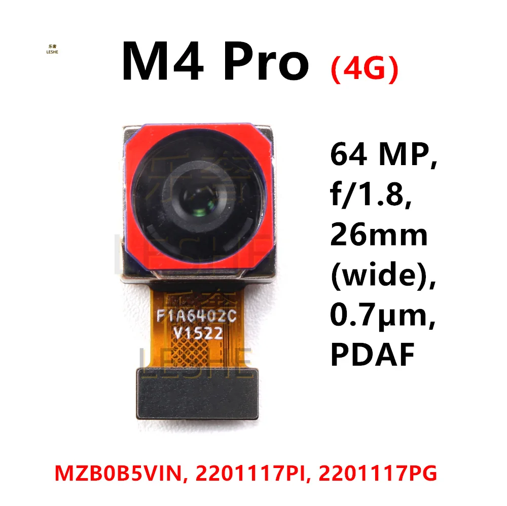 64MP Main Back Camera For Xiaomi Poco M4 Pro 4G Rear Camera Module
64MP Main Back Camera For Xiaomi Poco M4 Pro 4G Rear Camera Module
