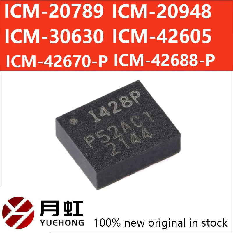Brand new original ICM-20789 ICM-20948 ICM-30630 ICM-42605 ICM-42670-P ICM-42688-P 3-axis gyroscope+3-axis accelerometer
Brand new original ICM-20789 ICM-20948 ICM-30630 ICM-42605 ICM-42670-P ICM-42688-P 3-axis gyroscope+3-axis accelerometer