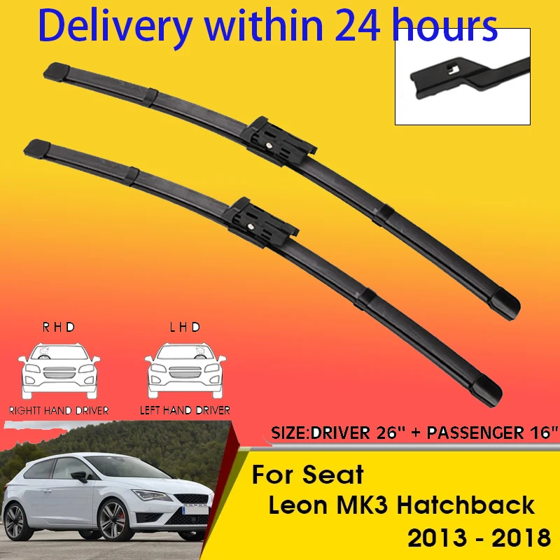 Car Wiper Blade For Seat Leon MK3 Hatchback 2013-2018 Windshield Windscreen Front Window Blades 26"+16" Car Accessories
Car Wiper Blade For Seat Leon MK3 Hatchback 2013-2018 Windshield Windscreen Front Window Blades 26"+16" Car Accessories