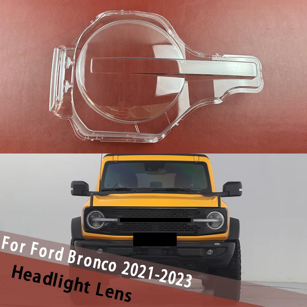 For Ford Bronco 2021 2022 2023 Car Transparent Housing Front Headlamp Shell Headlight Lampshade Cover Shade Lens Plexiglass
For Ford Bronco 2021 2022 2023 Car Transparent Housing Front Headlamp Shell Headlight Lampshade Cover Shade Lens Plexiglass