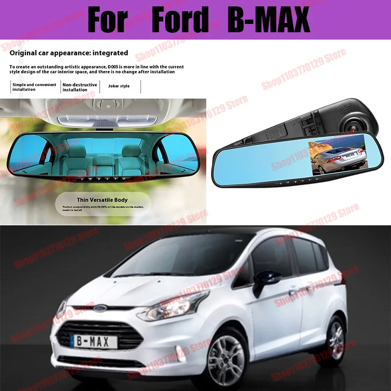 For Ford B-MAX High definition dual lens driving recorder with front and rear dual recording reverse images Car dvr
For Ford B-MAX High definition dual lens driving recorder with front and rear dual recording reverse images Car dvr
