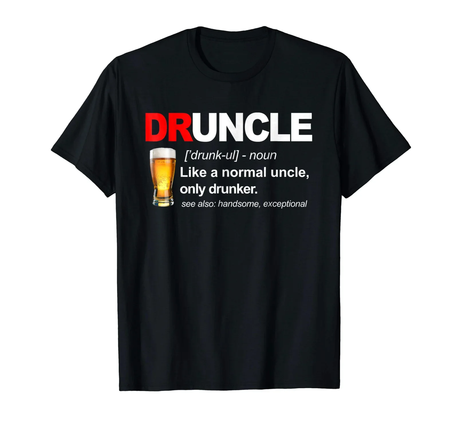 Funny Druncle Definition Like A Normal Uncle T-Shirt. Summer Cotton O-Neck Short Sleeve Mens T Shirt New S-3XL
Funny Druncle Definition Like A Normal Uncle T-Shirt. Summer Cotton O-Neck Short Sleeve Mens T Shirt New S-3XL