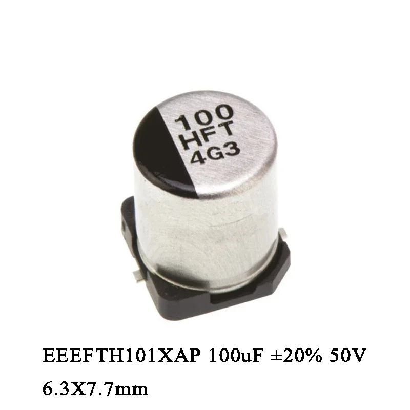 10-100Pcs EEEFTH101XAP 100uF ±20% 50V 6.3X7.7mm SMD Aluminum Electrolytic Capacitor In Stock
10-100Pcs EEEFTH101XAP 100uF ±20% 50V 6.3X7.7mm SMD Aluminum Electrolytic Capacitor In Stock