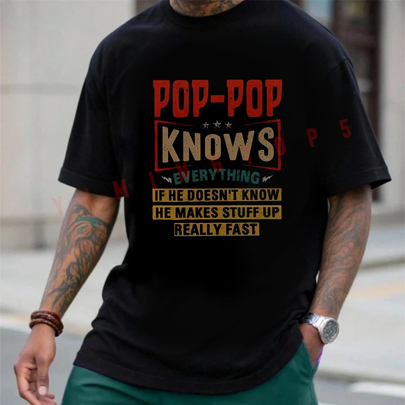 Pop Pop Knows Everything Funny Graphic Moto Men's Cotton T Shirt Casual Round Neck Short Sleeved Tops Tee
Pop Pop Knows Everything Funny Graphic Moto Men's Cotton T Shirt Casual Round Neck Short Sleeved Tops Tee