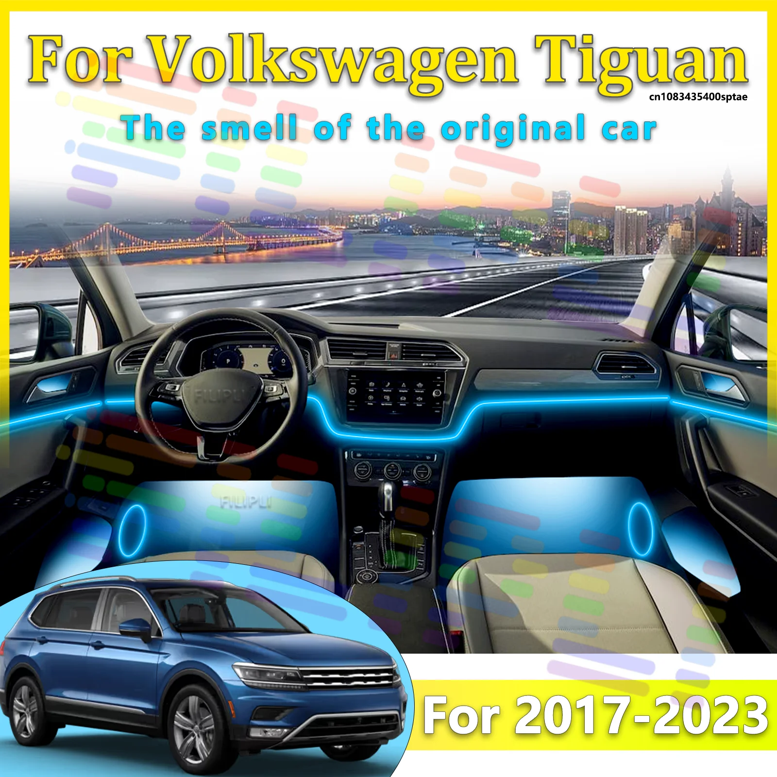 For Volkswagen Tiguan 2017-2023 years Car LED Ambient Lamps Colorful Atmosphere Light Auto Interior Neon Strip 12V APP
For Volkswagen Tiguan 2017-2023 years Car LED Ambient Lamps Colorful Atmosphere Light Auto Interior Neon Strip 12V APP